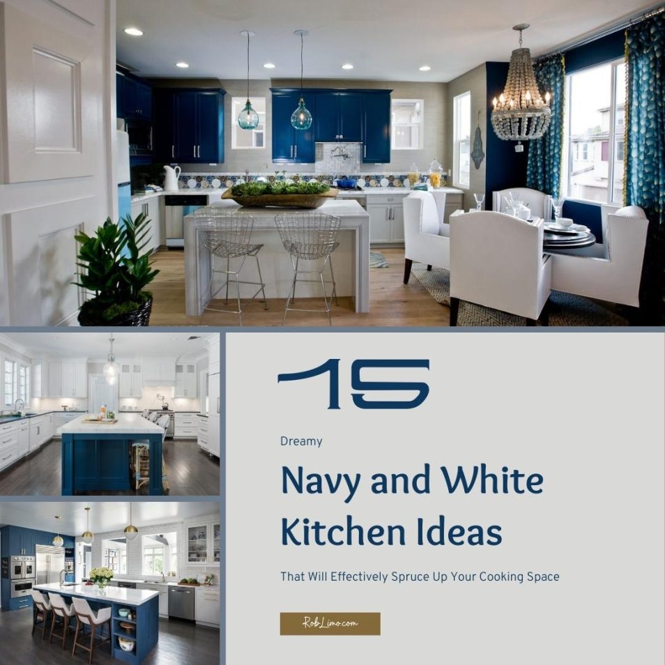15 Dreamy Navy And White Kitchen Ideas