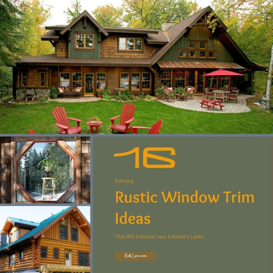 16 Exciting Rustic Window Trim Ideas